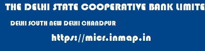 THE DELHI STATE COOPERATIVE BANK LIMITED  DELHI SOUTH NEW DELHI CHANDPUR  micr code